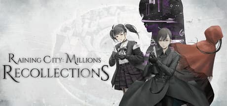 Raining City: Millions Recollections