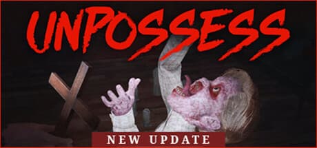 Unpossess: Exorcism Simulator